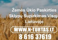 Superkame žemės ūkio sklypus visoje Lietuvoje... SKELBIMAI Skelbus.lt